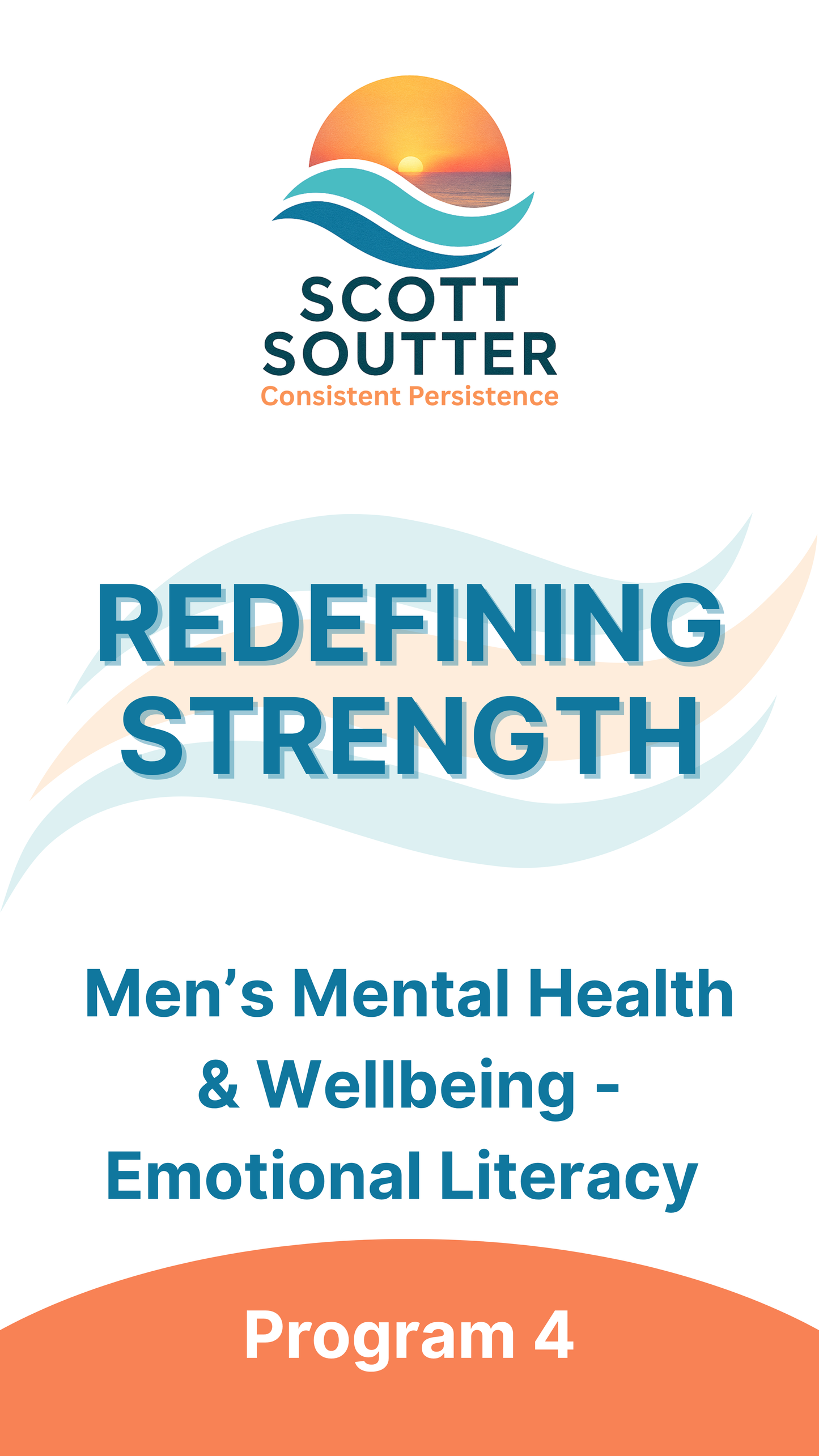 Redefining Strength – Men’s Mental Health & Wellbeing; Emotional Literacy
